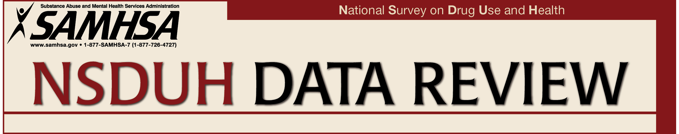 Banner image for NSDUH Data Review, Center for Behavioral Health Statistics and Quality