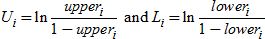 Capital U sub i is the natural logarithm of upper sub i divided by 1 minus upper sub i, and capital L sub i is the natural logarithm of lower sub i divided by 1 minus lower sub i.