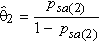 [Theta 2 hat equal the ratio of p 2 sub s and a and 1 minus p 2 sub s and a]