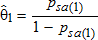 Theta 1 hat equal the ratio of p 1 sub s and a and 1 minus p 1 sub s and a