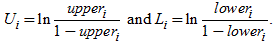 Capital U sub i is the natural logarithm of upper sub i divided by 1 minus upper sub i, and capital L sub i is the natural logarithm of lower sub i divided by 1 minus lower sub i.