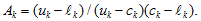 Capital A sub k is defined as the ratio of two quantities. The quantity in the numerator is calculated as the difference between u sub k and l sub k. The quantity in the denominator is calculated as the product of the difference between u sub k and c sub k and the difference between c sub k and l sub k.