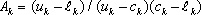 Capital A sub k is defined as the ratio of two quantities. The quantity in the numerator is calculated as the difference between u sub k and l sub k. The quantity in the denominator is calculated as the product of the difference between u sub k and c sub k and the difference between c sub k and l sub k.