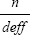 Effective n is the ratio of n over the design effect, which is equal to the quantity of p hat times 1 minus p hat divided by the quantity of the standard error of p hat squared.