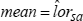 Mean is equal to the estimate of the log-odds ratio, lor hat sub s and a.