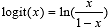 logit x is equal to the natural logarithm of x divided by 1 minus x