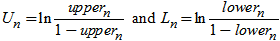 Capital U sub n is the natural logarithm of upper sub n divided by 1 minus upper sub n, and capital L sub n is the natural logarithm of lower sub n divided by 1 minus lower sub n.