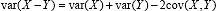 Variance X minus Y, is a function of three quantities: q1, q2, and q3. It is expressed as the sum of q1 and q2 minus q3. Quantity q1 is the variance of X, quantity q2 is the variance Y, and quantity q3 is 2 times the covariance between X and Y