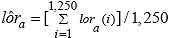 lor hat sub a is defined as the ratio of two quantities. The numerator is the sum over 1250 values of lor i sub a. The denominator of the ratio is 1250.
