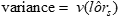 Variance is equal to variance v of the estimate of the log-odds ratio, lor hat sub s.
