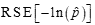 the relative standard error of the negative of the natural logarithm of p hat