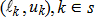 where the lower and upper bounds are l sub k and u sub k, respectively, and k is an element of s